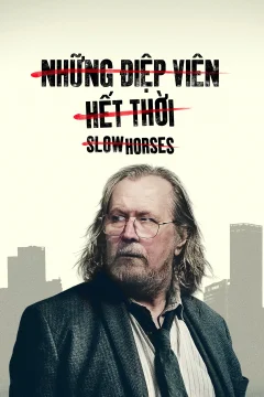 Xem Phim Những Điệp Viên Hết Thời - Phần 6 Vietsub HD Online - RoPhim